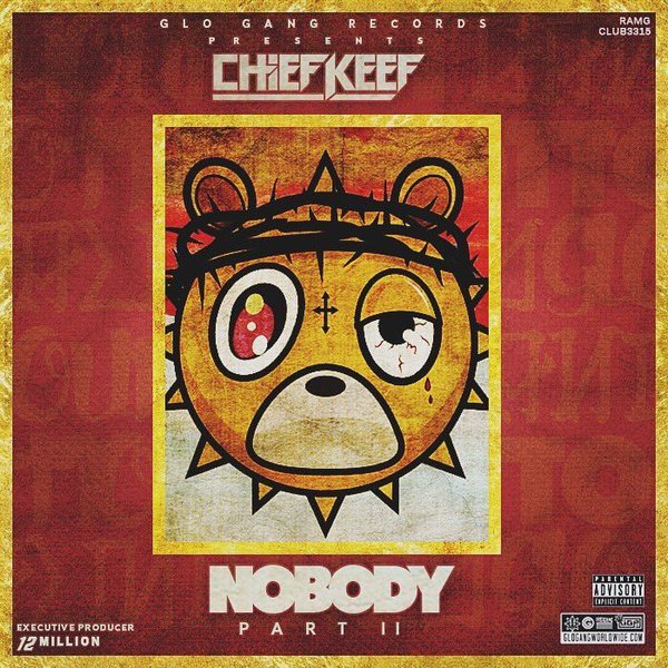 Chief Keef - Nobody 2 - Tekst piosenki, lyrics | Tekściki.pl