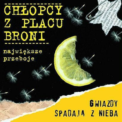 Chłopcy z Placu Broni - Gwiazdy spadają z nieba - Tekst piosenki, lyrics | Tekściki.pl
