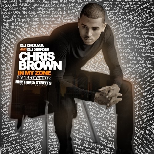 Chris Brown - In My Zone (Rhythm & Streets) - Tekst piosenki, lyrics | Tekściki.pl