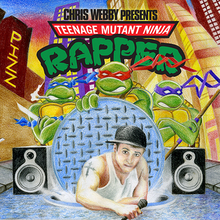 Chris Webby - Teenage Mutant Ninja Rapper - Tekst piosenki, lyrics | Tekściki.pl