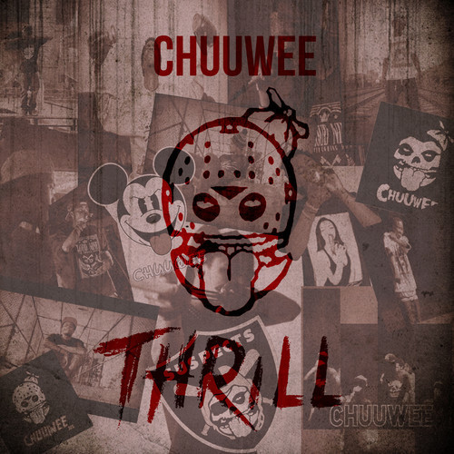 Chuuwee - ThriLL - Tekst piosenki, lyrics | Tekściki.pl