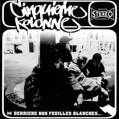 Cinquième Kolonne - Derrière nos feuilles blanches - Tekst piosenki, lyrics | Tekściki.pl