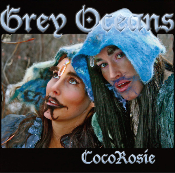 Coco Rosie - Grey Oceans - Tekst piosenki, lyrics | Tekściki.pl