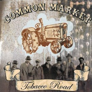 Common Market - Tobacco Road - Tekst piosenki, lyrics | Tekściki.pl