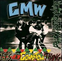 Compton's Most Wanted - It's a Compton Thang - Tekst piosenki, lyrics | Tekściki.pl