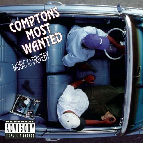 Compton's Most Wanted - Music to Driveby - Tekst piosenki, lyrics | Tekściki.pl