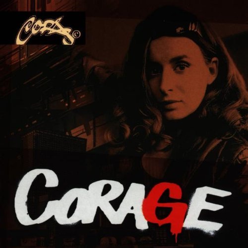 Cora E. - Corage - Tekst piosenki, lyrics | Tekściki.pl
