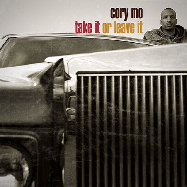 Cory Mo - Take It Or Leave It - Tekst piosenki, lyrics | Tekściki.pl