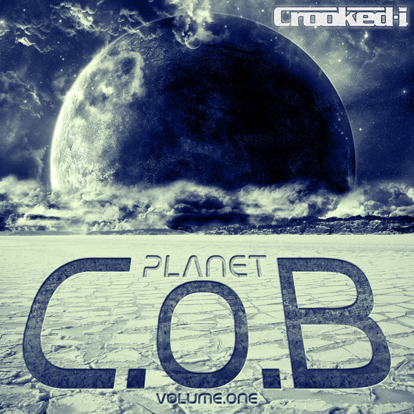 Crooked I - Planet C.O.B Vol. 1 - Tekst piosenki, lyrics | Tekściki.pl