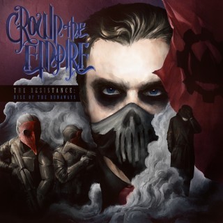 Crown The Empire - The Resistance: Rise of the Runaways - Tekst piosenki, lyrics | Tekściki.pl