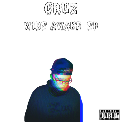 Cruz - Wide Awake EP - Tekst piosenki, lyrics | Tekściki.pl