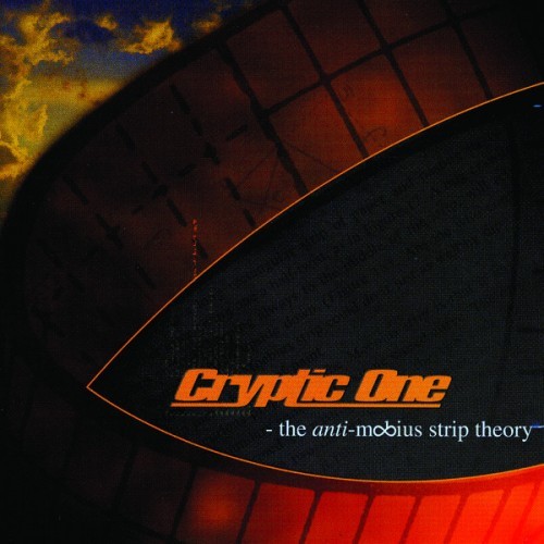 Cryptic One - The Anti-Mobius Strip Theory - Tekst piosenki, lyrics | Tekściki.pl