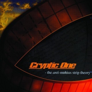 Cryptic One - The Anti-Mobius Strip Theory - Tekst piosenki, lyrics | Tekściki.pl