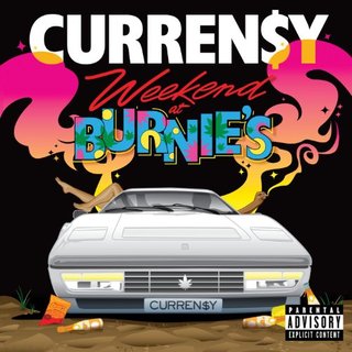 Curren$y - Weekend at Burnie's - Tekst piosenki, lyrics | Tekściki.pl