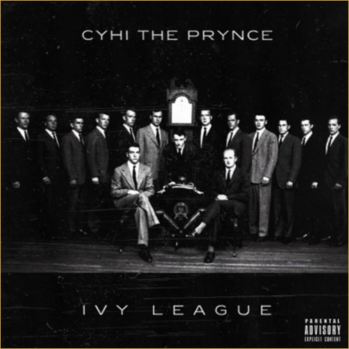 CyHi The Prynce - Ivy League Club - Tekst piosenki, lyrics | Tekściki.pl