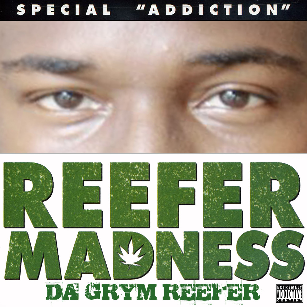 Da Grym Reefer - Reefer Madness - Tekst piosenki, lyrics | Tekściki.pl