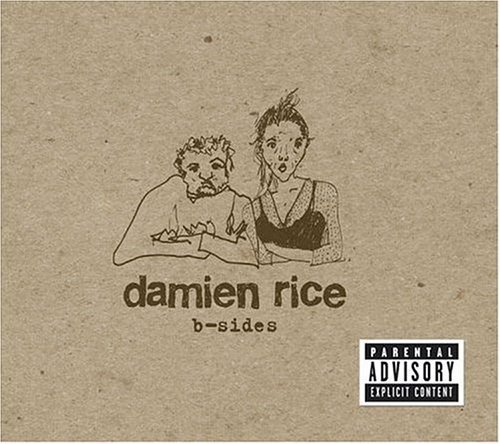 Damien Rice - B-Sides - Tekst piosenki, lyrics | Tekściki.pl