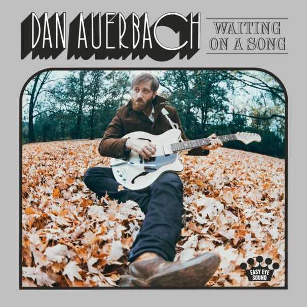 Dan Auerbach - Waiting On A Song - Tekst piosenki, lyrics | Tekściki.pl