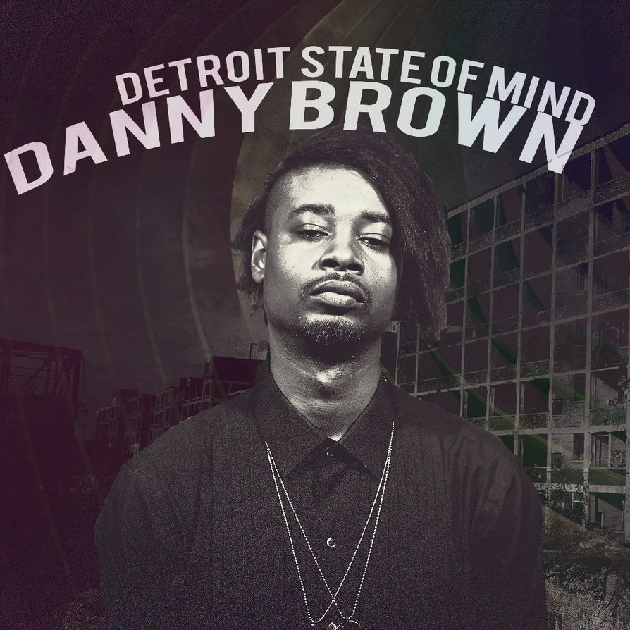 Danny Brown - Detroit State of Mind - Tekst piosenki, lyrics | Tekściki.pl