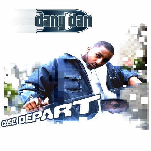 Dany Dan - Case Départ - EP - Tekst piosenki, lyrics | Tekściki.pl