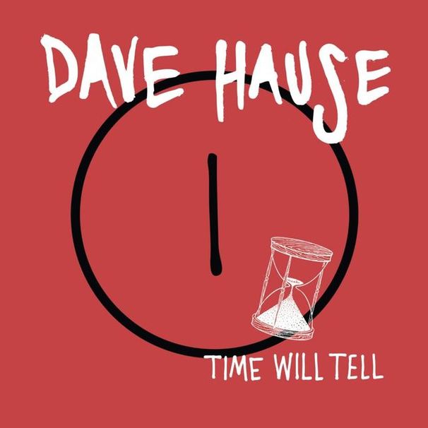 Dave Hause - Time Will Tell - Tekst piosenki, lyrics | Tekściki.pl