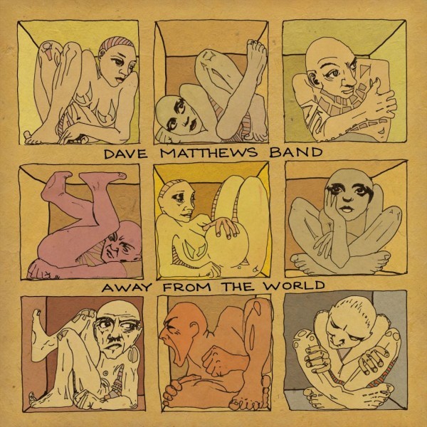 Dave Matthews Band - Away From the World - Tekst piosenki, lyrics | Tekściki.pl