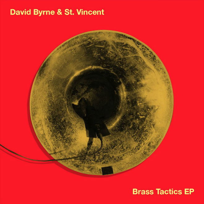 David Byrne & St. Vincent - Brass Tactics EP - Tekst piosenki, lyrics | Tekściki.pl