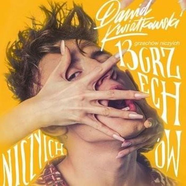 Dawid Kwiatkowski - 13 grzechów niczyich - Tekst piosenki, lyrics | Tekściki.pl