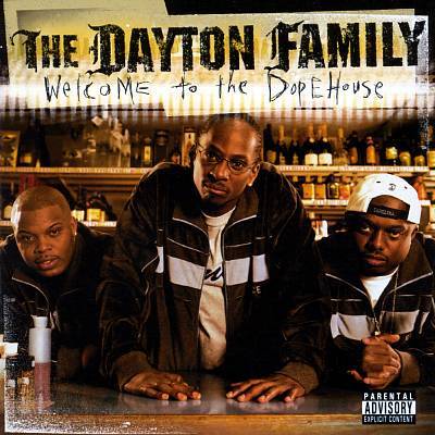 Dayton Family - Welcome to the Dope House - Tekst piosenki, lyrics | Tekściki.pl