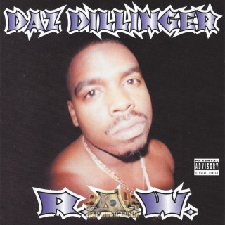 Daz Dillinger - R.A.W. - Tekst piosenki, lyrics | Tekściki.pl