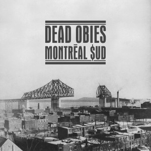 Dead obies - Montréal $ud - Tekst piosenki, lyrics | Tekściki.pl
