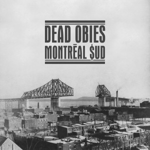 Dead obies - Montréal $ud - Tekst piosenki, lyrics | Tekściki.pl
