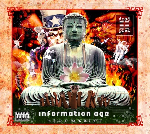 Dead Prez - Information Age - Tekst piosenki, lyrics | Tekściki.pl