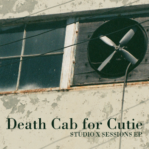 Death Cab For Cutie - Studio X Sessions EP - Tekst piosenki, lyrics | Tekściki.pl