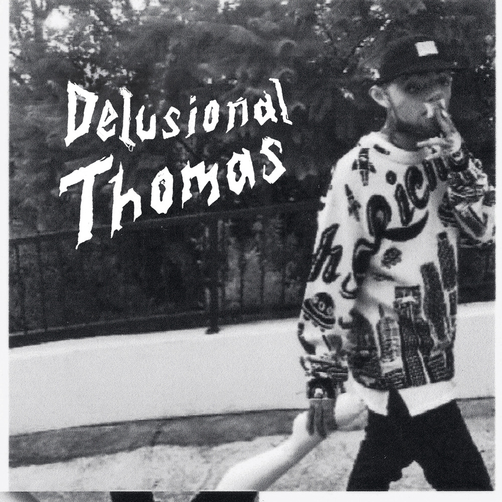 Delusional Thomas - Delusional Thomas - Tekst piosenki, lyrics | Tekściki.pl