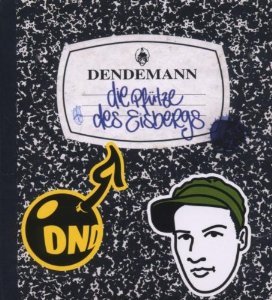 Dendemann - Die Pfütze des Eisbergs - Tekst piosenki, lyrics | Tekściki.pl