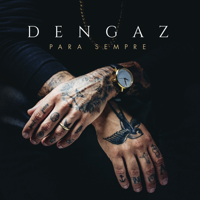 Dengaz - Para Sempre - Tekst piosenki, lyrics | Tekściki.pl