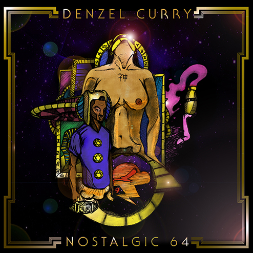 Denzel Curry - Nostalgic 64 - Tekst piosenki, lyrics | Tekściki.pl