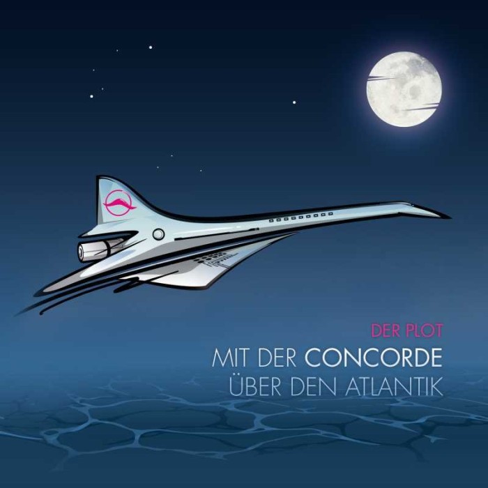 Der Plot - Mit der Concorde über den Atlantik - Tekst piosenki, lyrics | Tekściki.pl