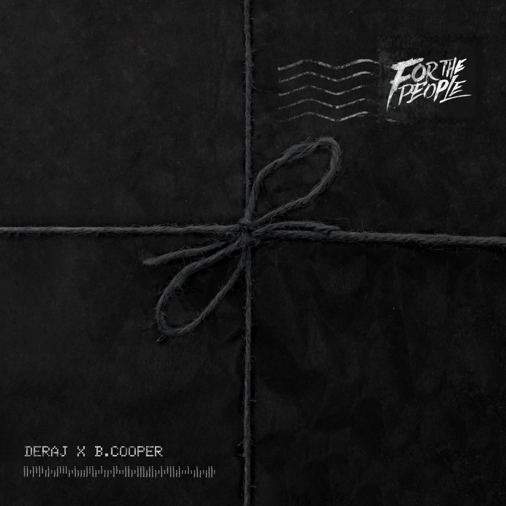 Deraj & B. Cooper - For The People - Tekst piosenki, lyrics | Tekściki.pl