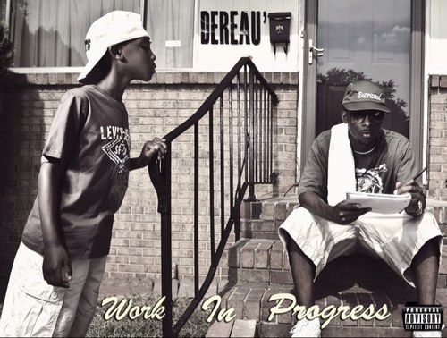 Dereau - Work In Progress - Tekst piosenki, lyrics | Tekściki.pl