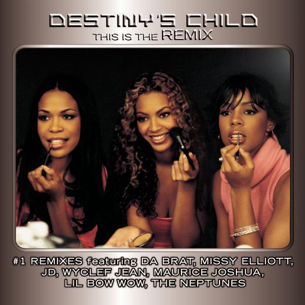 Destiny's Child - This is the Remix - Tekst piosenki, lyrics | Tekściki.pl