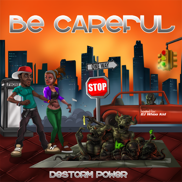DeStorm - Be Careful - Tekst piosenki, lyrics | Tekściki.pl