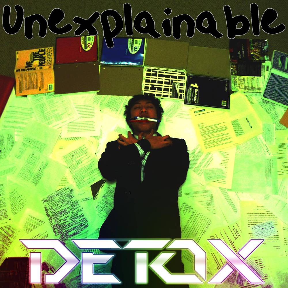 Detox - Unexplainable - Tekst piosenki, lyrics | Tekściki.pl