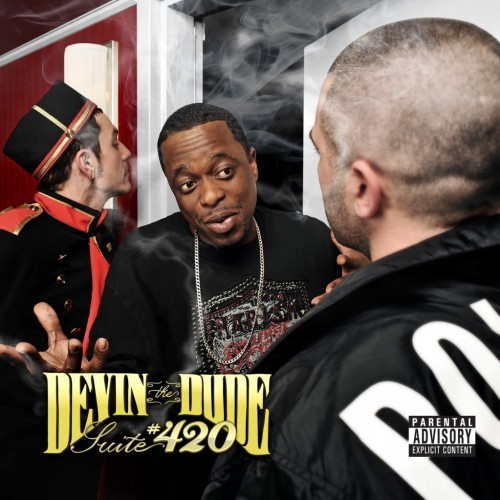 Devin The Dude - Suite #420 - Tekst piosenki, lyrics | Tekściki.pl