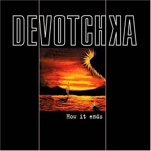 DeVotchKa - How It Ends - Tekst piosenki, lyrics | Tekściki.pl