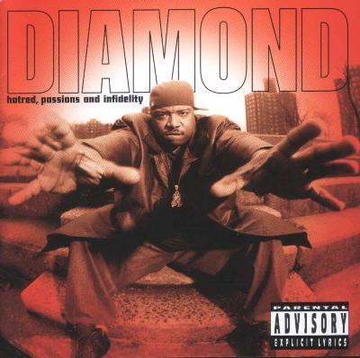 Diamond D - Hatred, Passions, and Infidelity - Tekst piosenki, lyrics | Tekściki.pl