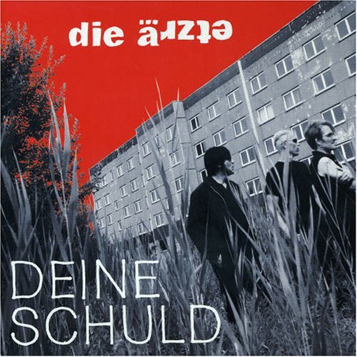 Die Ärzte - Deine Schuld (Single) - Tekst piosenki, lyrics | Tekściki.pl