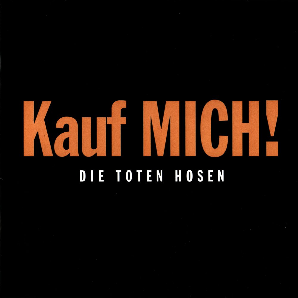 Die Toten Hosen - Kauf Mich! - Tekst piosenki, lyrics | Tekściki.pl