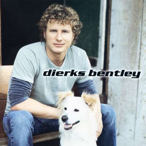 Dierks Bentley - Dierks Bentley - Tekst piosenki, lyrics | Tekściki.pl
